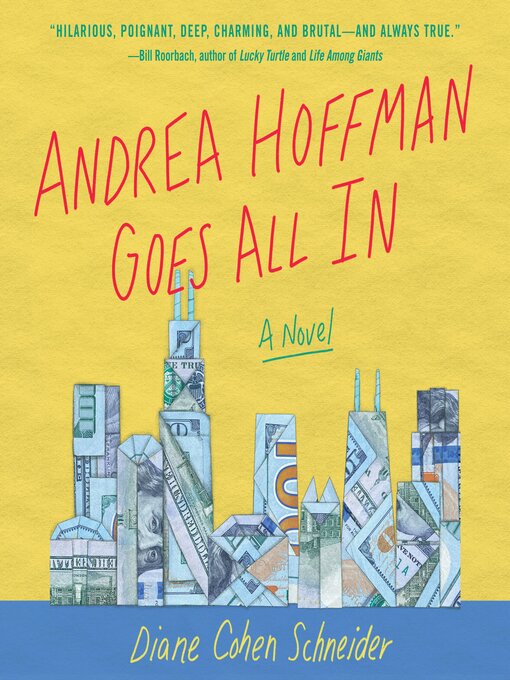 Title details for Andrea Hoffman Goes All In by Diane Cohen Schneider - Available